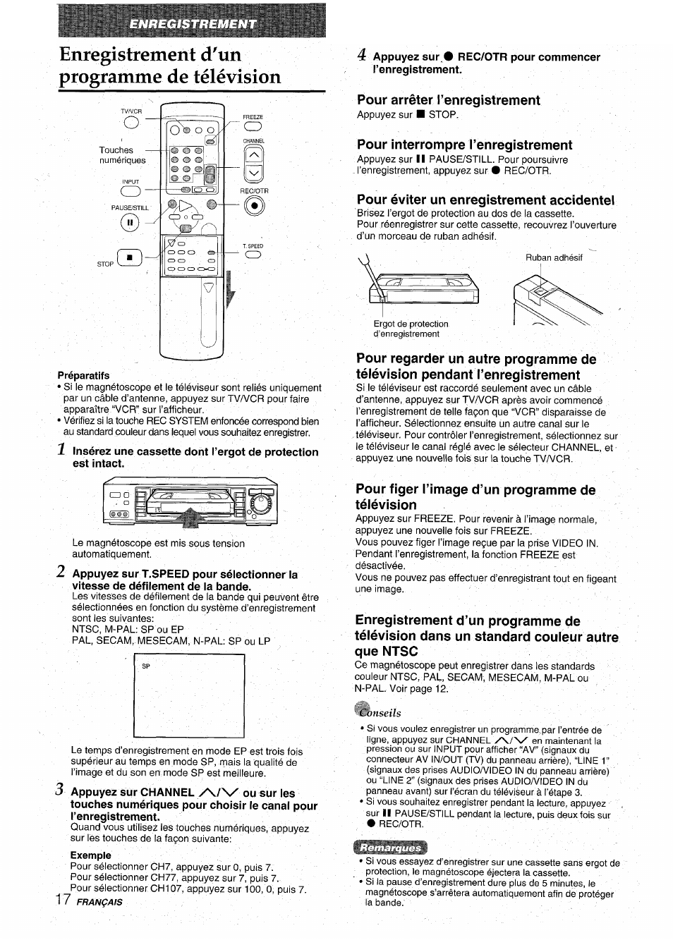 Enregistrement d'un programme de télévision, Préparatifs, Pour arrêter l’enregistrement | Pour interrompre l’enregistrement, Pour éviter un enregistrement accidentei, Pour figer l’image d’un programme de télévision | Aiwa HV-MX100U User Manual | Page 82 / 132