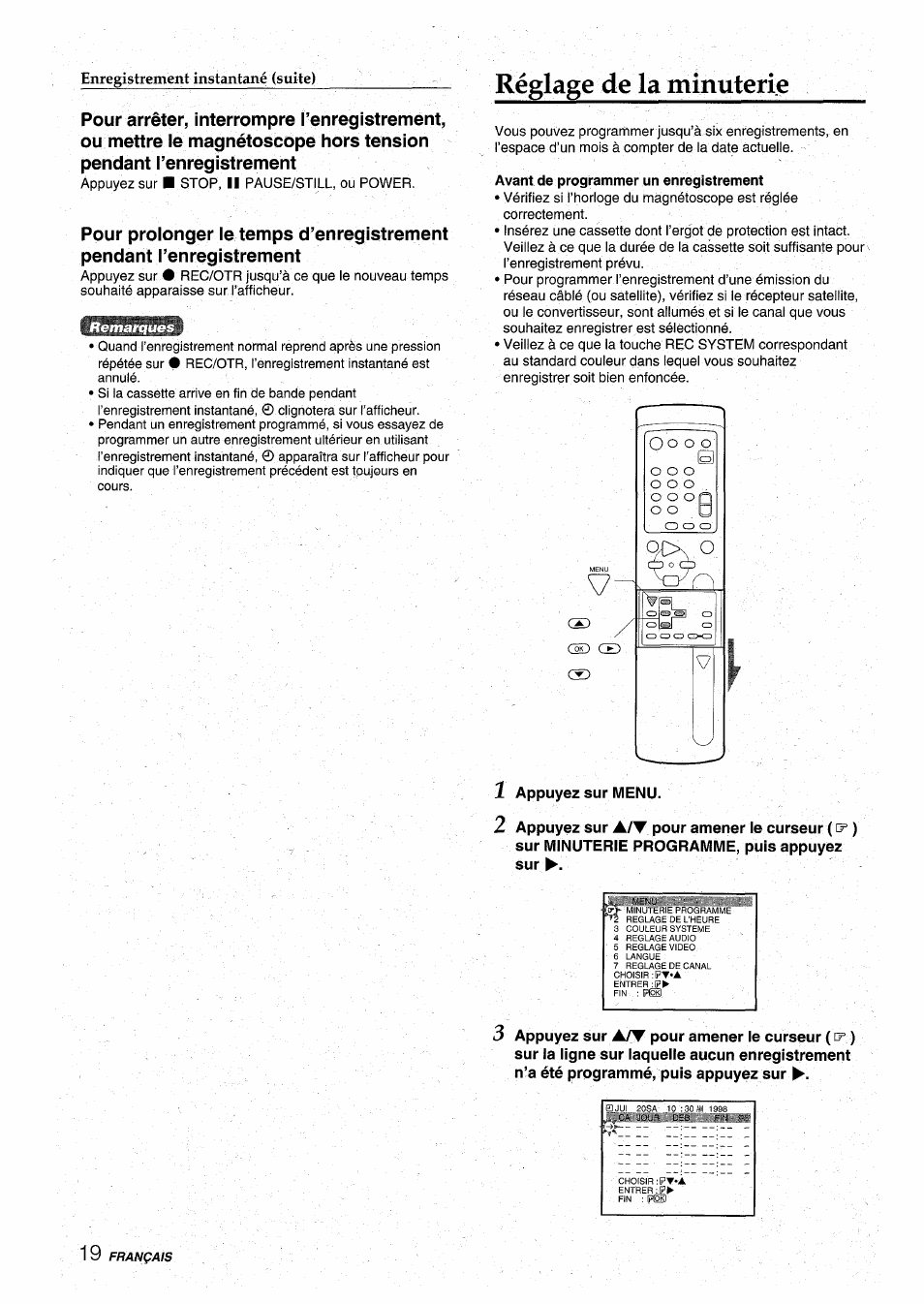 1 appuyez sur menu, 2 appuyez sur a/t pour amener le curseur ( ), Sur minuterie programme, puis appuyez sur | Réglage de la minuterie | Aiwa HV-MX100U User Manual | Page 84 / 132
