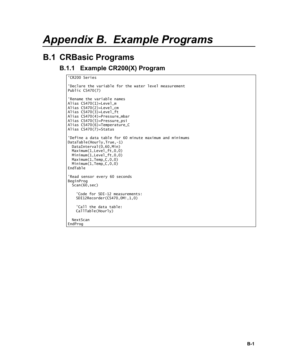 Appendix b. example programs, B.1 crbasic programs, B.1.1 example cr200(x) program | B.1.1, Appendix b | Campbell Scientific CS470/CS471 Compact Bubbler System User Manual | Page 31 / 46