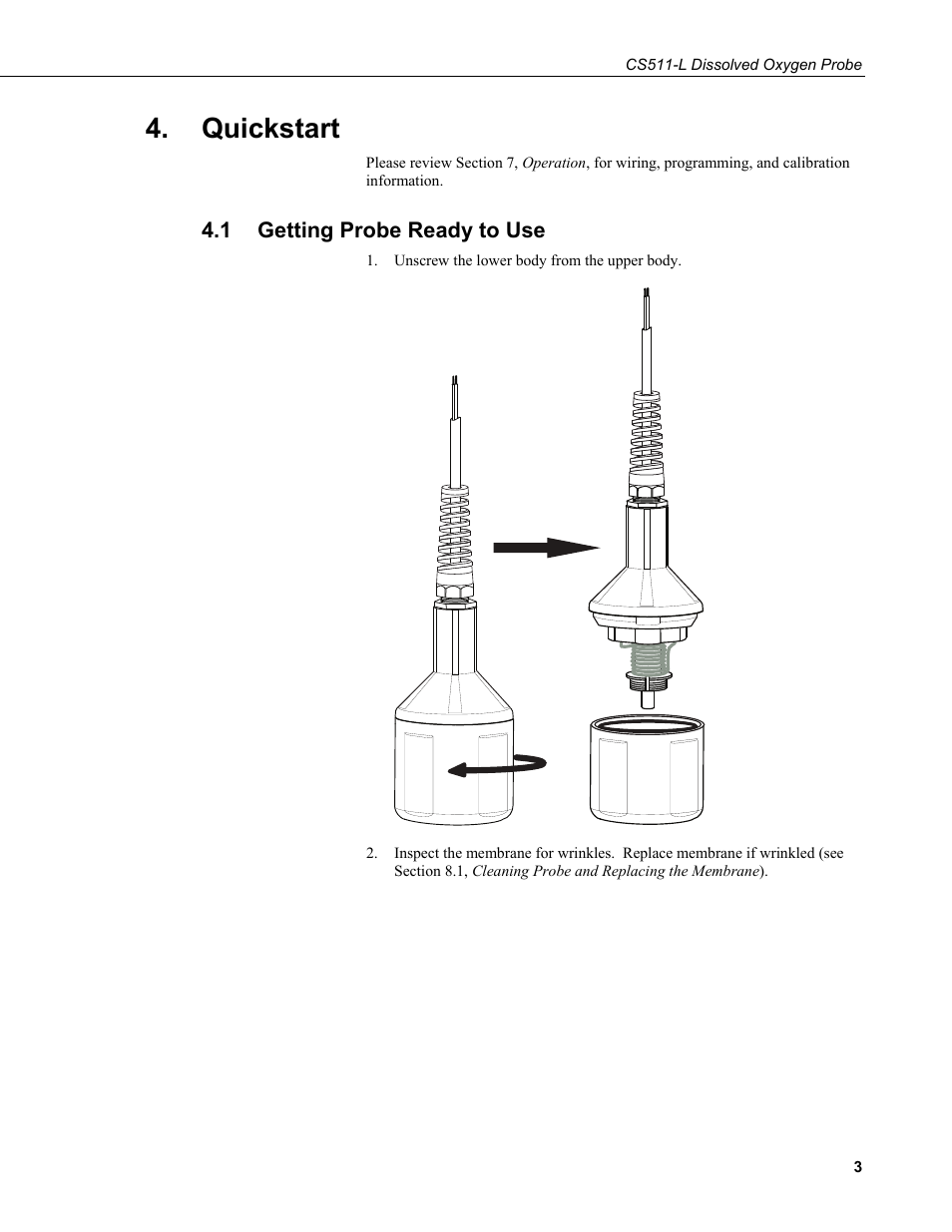 Quickstart, 1 getting probe ready to use, Getting probe ready to use | Campbell Scientific CS511 Dissolved Oxygen Probe User Manual | Page 9 / 38