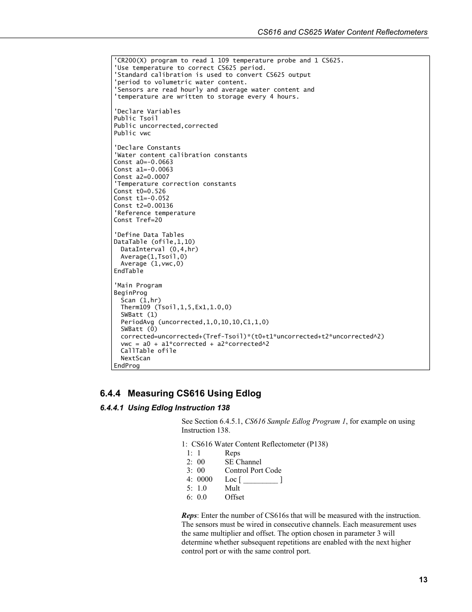 4 measuring cs616 using edlog, 1 using edlog instruction 138, Measuring cs616 using edlog | Using edlog instruction 138 | Campbell Scientific CS616 and CS625 Water Content Reflectometers User Manual | Page 19 / 50