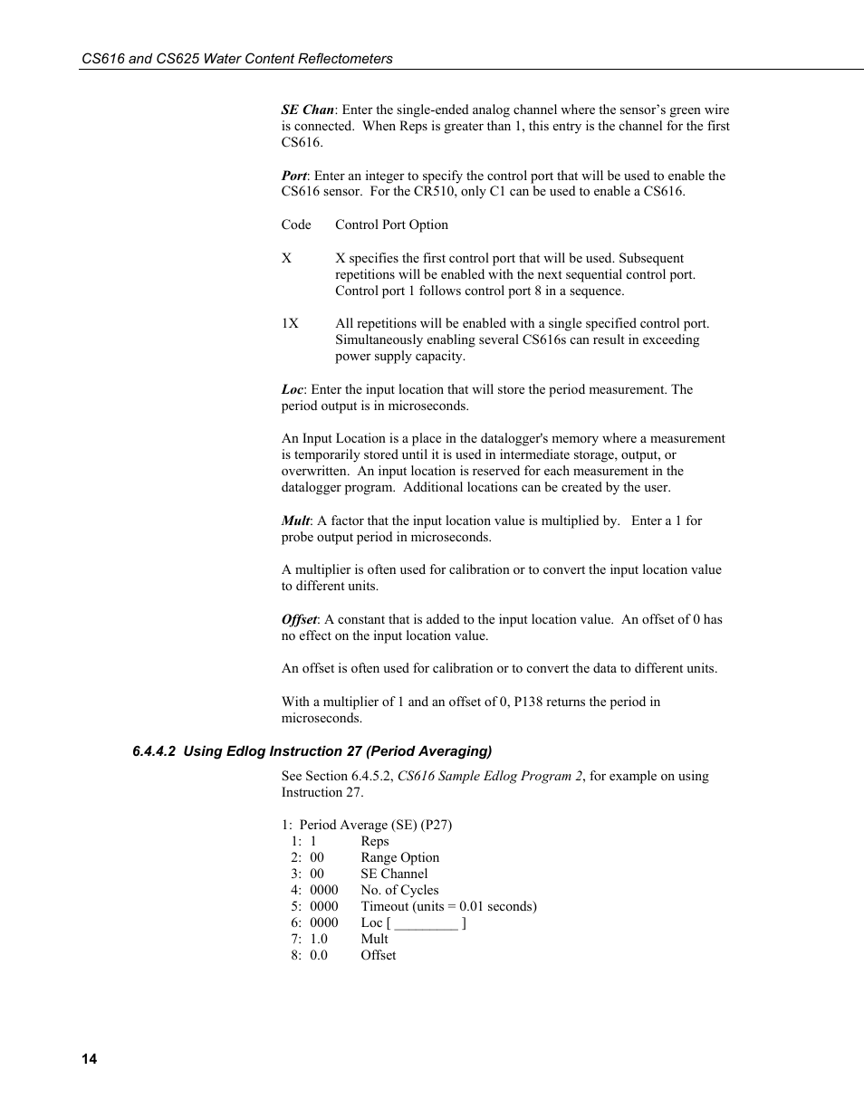 2 using edlog instruction 27 (period averaging), Using edlog instruction 27 (period averaging) | Campbell Scientific CS616 and CS625 Water Content Reflectometers User Manual | Page 20 / 50