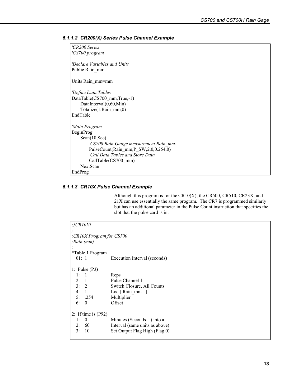 2 cr200(x) series pulse channel example, 3 cr10x pulse channel example | Campbell Scientific CS700 Tipping Bucket Rain Gage and CS700H Heated Rain Gage User Manual | Page 17 / 42