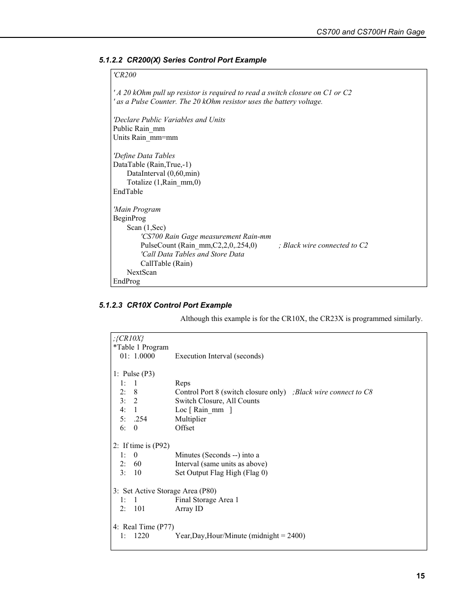 2 cr200(x) series control port example, 3 cr10x control port example | Campbell Scientific CS700 Tipping Bucket Rain Gage and CS700H Heated Rain Gage User Manual | Page 19 / 42
