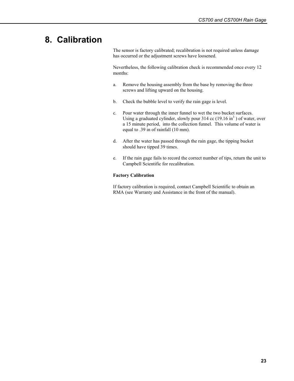 Calibration | Campbell Scientific CS700 Tipping Bucket Rain Gage and CS700H Heated Rain Gage User Manual | Page 27 / 42