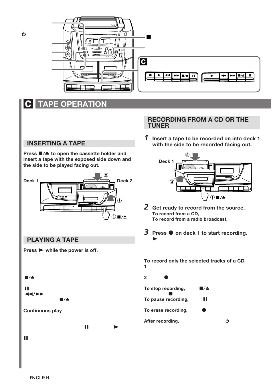 Tape operation, Inserting a tape, Playing a tape | Recording from a cd or the tuner | Aiwa CA-DW538 User Manual | Page 10 / 12