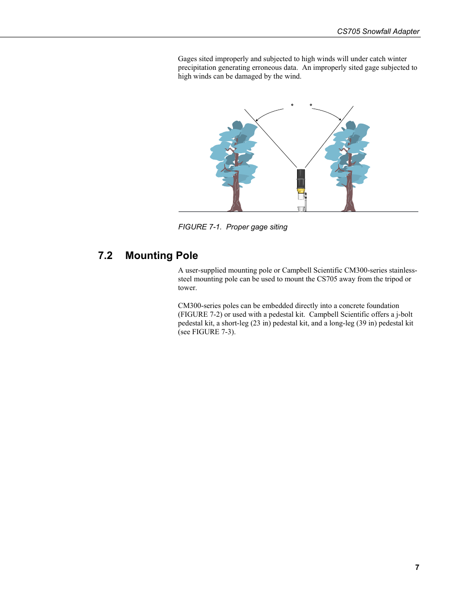 2 mounting pole, Mounting pole, 1. proper | Gage, Siting | Campbell Scientific CS705 Tipping Bucket Snowfall Adapter User Manual | Page 13 / 28