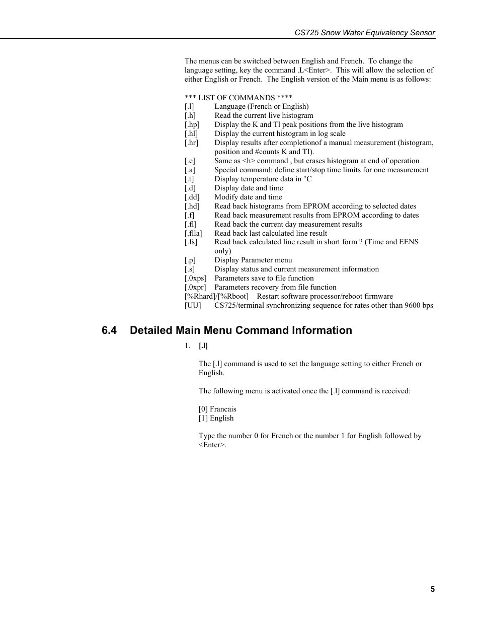 4 detailed main menu command information, Detailed main menu command information | Campbell Scientific CS725 Snow Water Equivalency Sensor User Manual | Page 13 / 48
