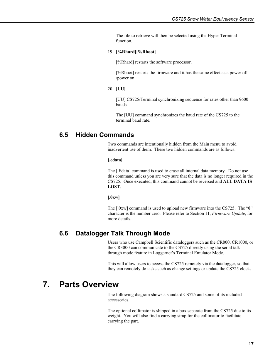 5 hidden commands, 6 datalogger talk through mode, Parts overview | Hidden commands, Datalogger talk through mode | Campbell Scientific CS725 Snow Water Equivalency Sensor User Manual | Page 25 / 48