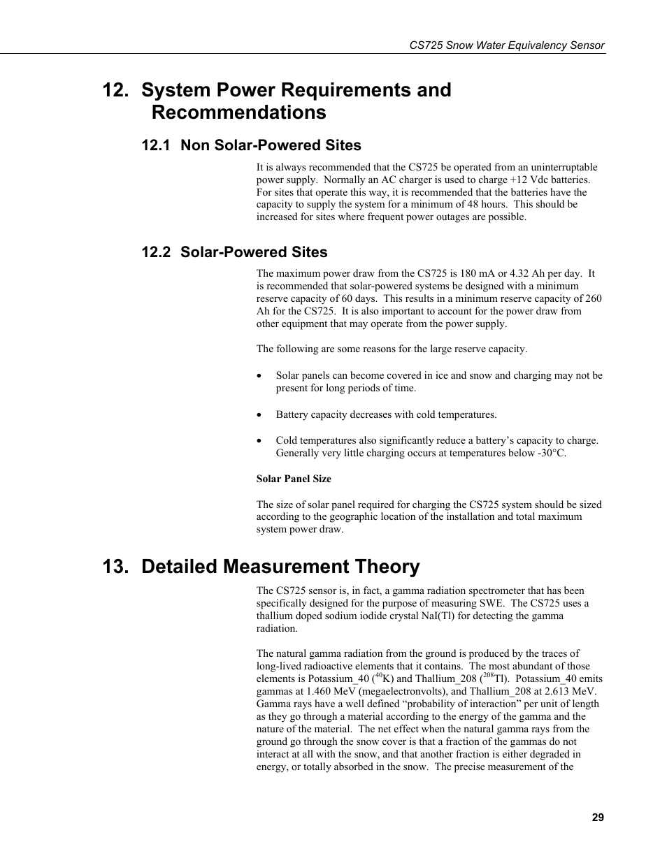 System power requirements and recommendations, 1 non solar-powered sites, 2 solar-powered sites | Detailed measurement theory, System power requirements and, Recommendations, Non solar-powered sites, Solar-powered sites | Campbell Scientific CS725 Snow Water Equivalency Sensor User Manual | Page 37 / 48