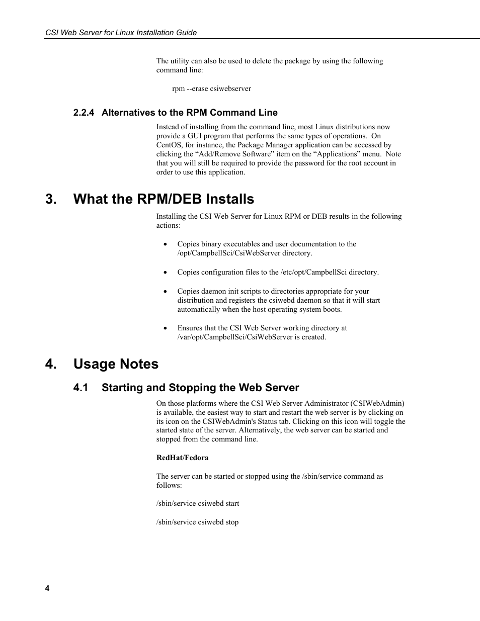 4 alternatives to the rpm command line, What the rpm/deb installs, Usage notes | 1 starting and stopping the web server, Alternatives to the rpm command line, Starting and stopping the web server | Campbell Scientific CSI Web Server for Linux Installation Guide User Manual | Page 8 / 16
