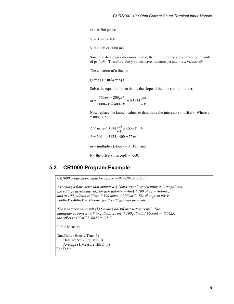 3 cr1000 program example, Cr1000 program example | Campbell Scientific CURS100 100 Ohm Current Shunt Terminal Input Module User Manual | Page 15 / 18
