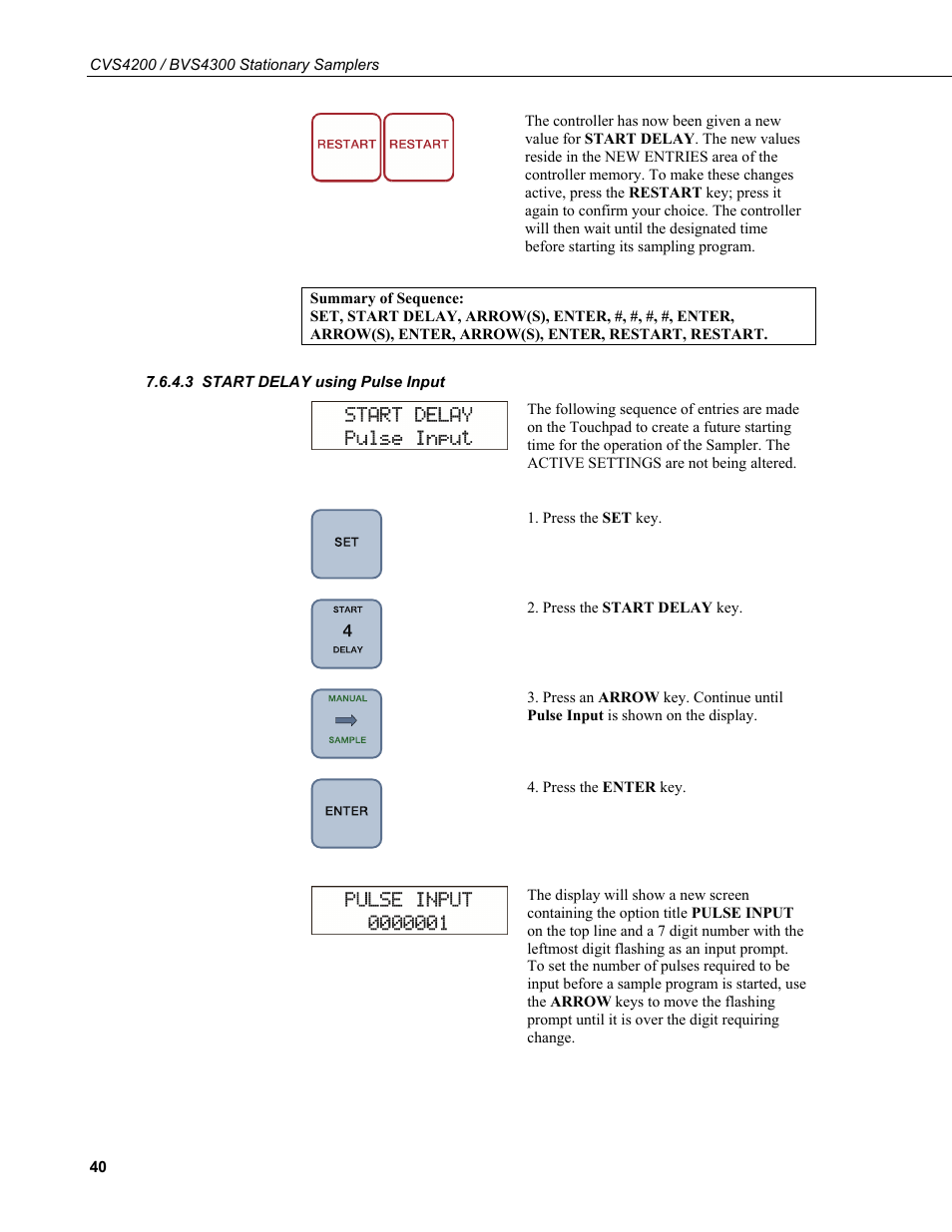 3 start delay using pulse input, Start delay using pulse input | Campbell Scientific CVS4200 / BVS4300 Stationary Samplers User Manual | Page 48 / 92