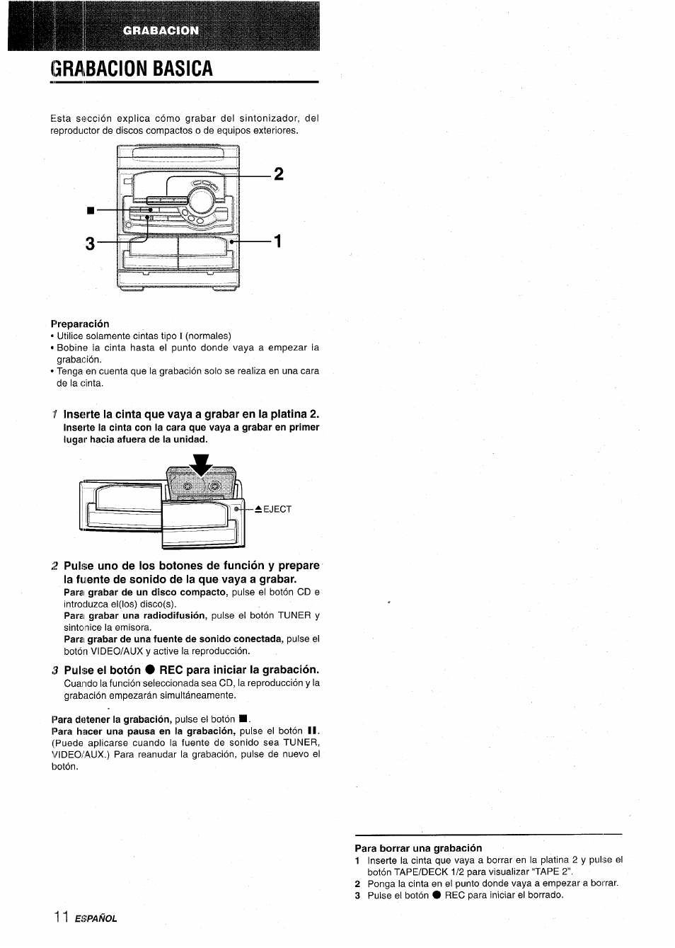 Grabacion basica, Preparación, 3 pulse el botón # rec para iniciar la grabación | Para borrar una grabación | Aiwa CX-NA22 User Manual | Page 32 / 64