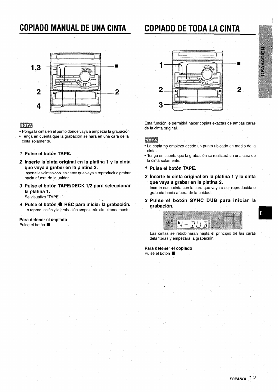 1 pulse el botón tape, 4 pulse el botón • rec para iniciar la grabación, Para detener el copiado | Aiwa CX-NA22 User Manual | Page 33 / 64