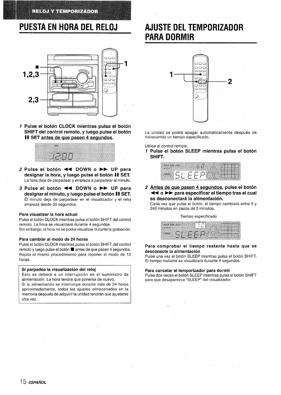 Ajuste del temporizador para dormir, Para visualizar la hora actual, Para cambiar al modo de 24 horas | Para cancelar el temporizador para dormir | Aiwa CX-NA22 User Manual | Page 36 / 64