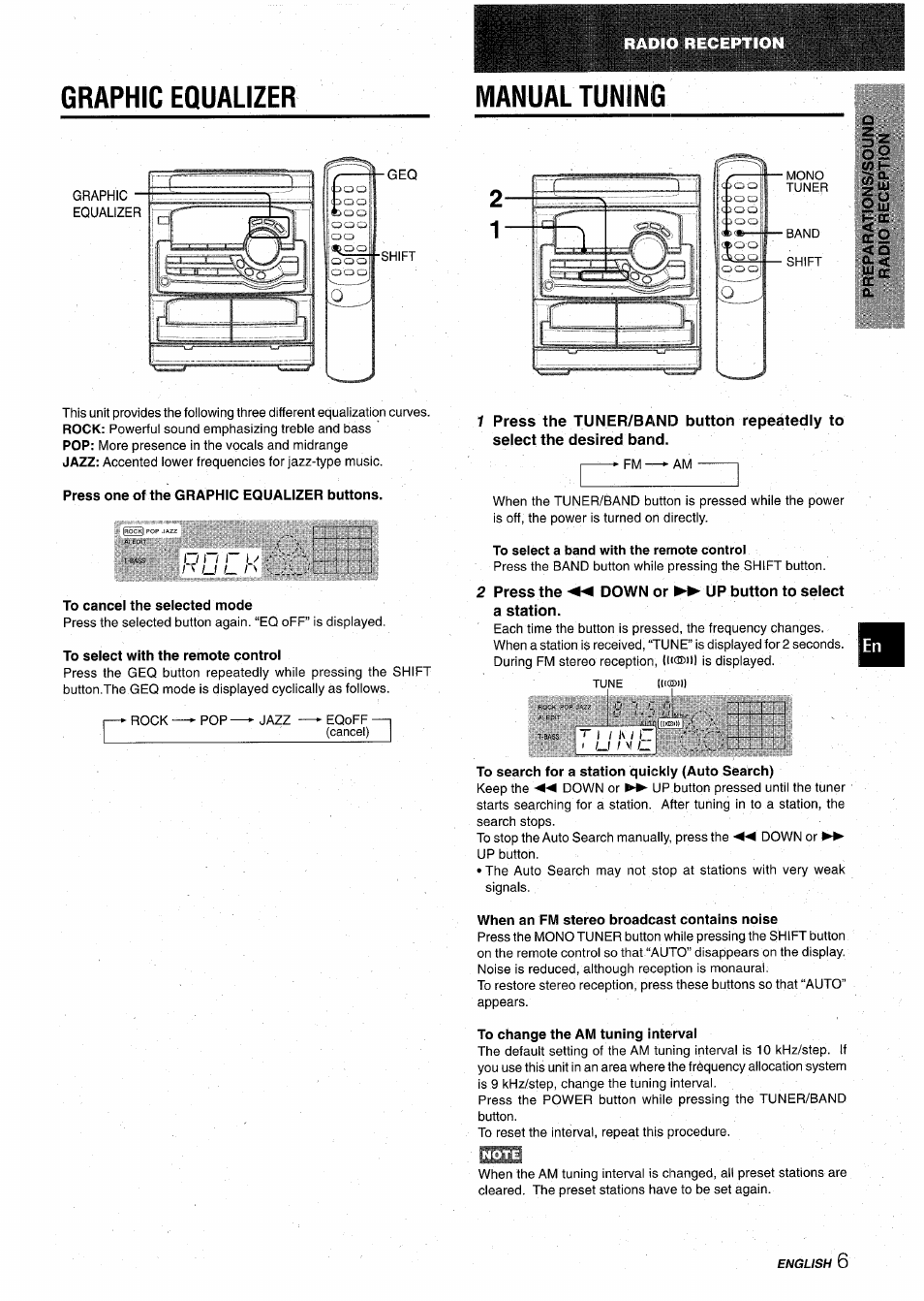 Graphic equalizer, Press one of the graphic equalizer buttons, To cancel the selected mode | To select with the remote control, To search for a station quickly (auto search), When an fm stereo broadcast contains noise, To change the am tuning intervai, Graphic equalizer manual tuning | Aiwa CX-NA22 User Manual | Page 7 / 64