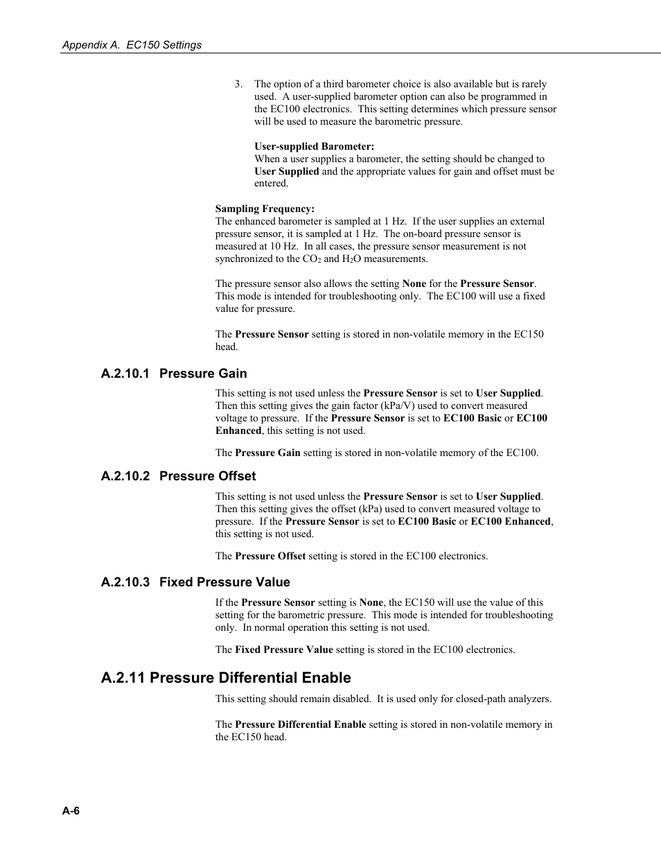 A.2.10.1 pressure gain, A.2.10.2 pressure offset, A.2.10.3 fixed pressure value | A.2.11 pressure differential enable, A.2.10.1, A.2.10.2, A.2.10.3, A.2.11 | Campbell Scientific EC150 CO2 and H2O Open-Path Gas Analyzer and EC100 Electronics with Optional CSAT3A 3D Sonic Anemometer User Manual | Page 54 / 86