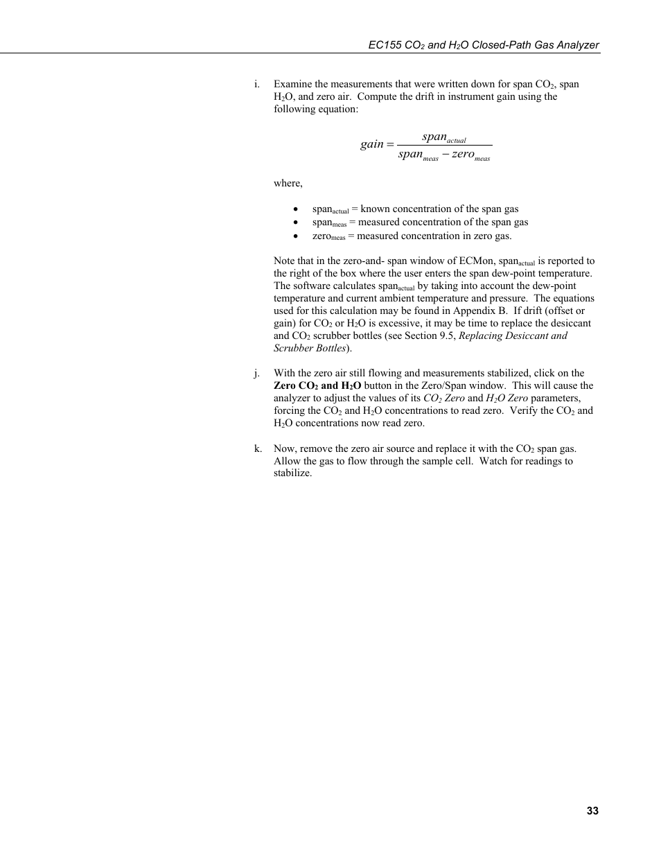 Zero span span gain | Campbell Scientific EC155 CO2 and H2O Closed-Path Gas Analyzer and EC100 Electronics with Optional CSAT3A 3D Sonic Anemometer User Manual | Page 43 / 70