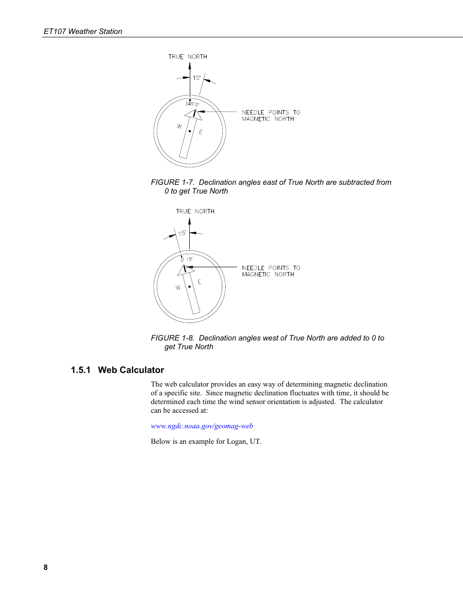 1 web calculator, Web calculator, True north | North | Campbell Scientific ET107 Evapotranspiration Monitoring Station User Manual | Page 18 / 114