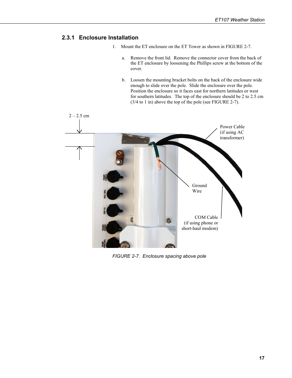 1 enclosure installation, Enclosure installation, 7. enclosure spacing above pole | Campbell Scientific ET107 Evapotranspiration Monitoring Station User Manual | Page 27 / 114