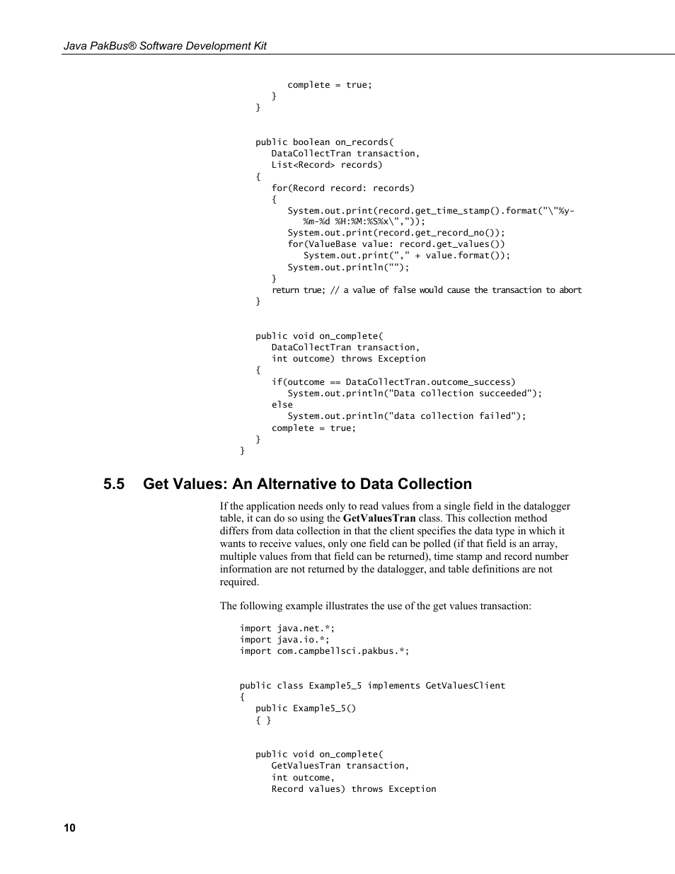 5 get values: an alternative to data collection, Get values: an alternative to data collection | Campbell Scientific Java PakBus Software Development Kit User Manual | Page 18 / 30