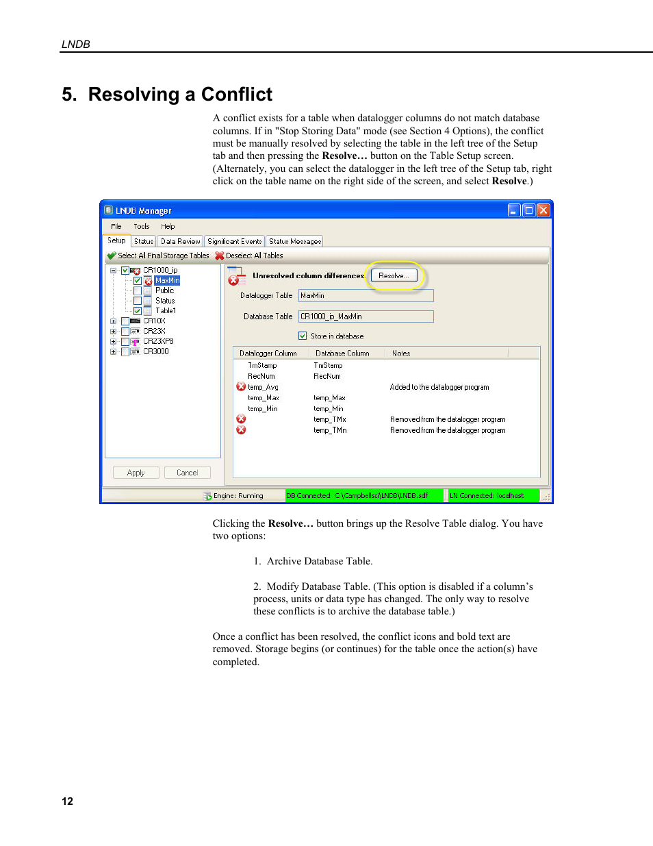 Resolving a conflict | Campbell Scientific LNDB LoggerNet Database Software User Manual | Page 18 / 48