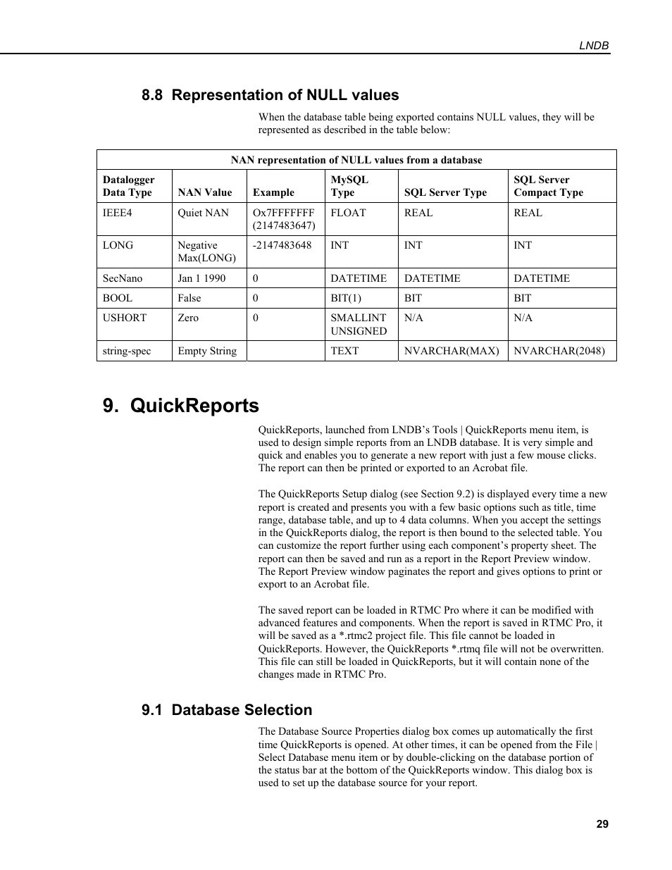8 representation of null values, Quickreports, 1 database selection | Campbell Scientific LNDB LoggerNet Database Software User Manual | Page 35 / 48