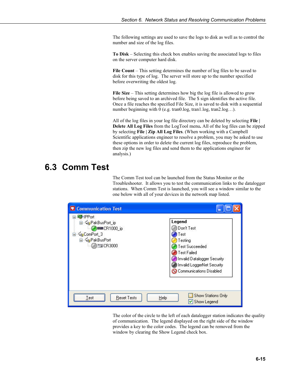 3 comm test, Comm test -15 | Campbell Scientific LoggerNet Datalogger Support Software User Manual | Page 205 / 580