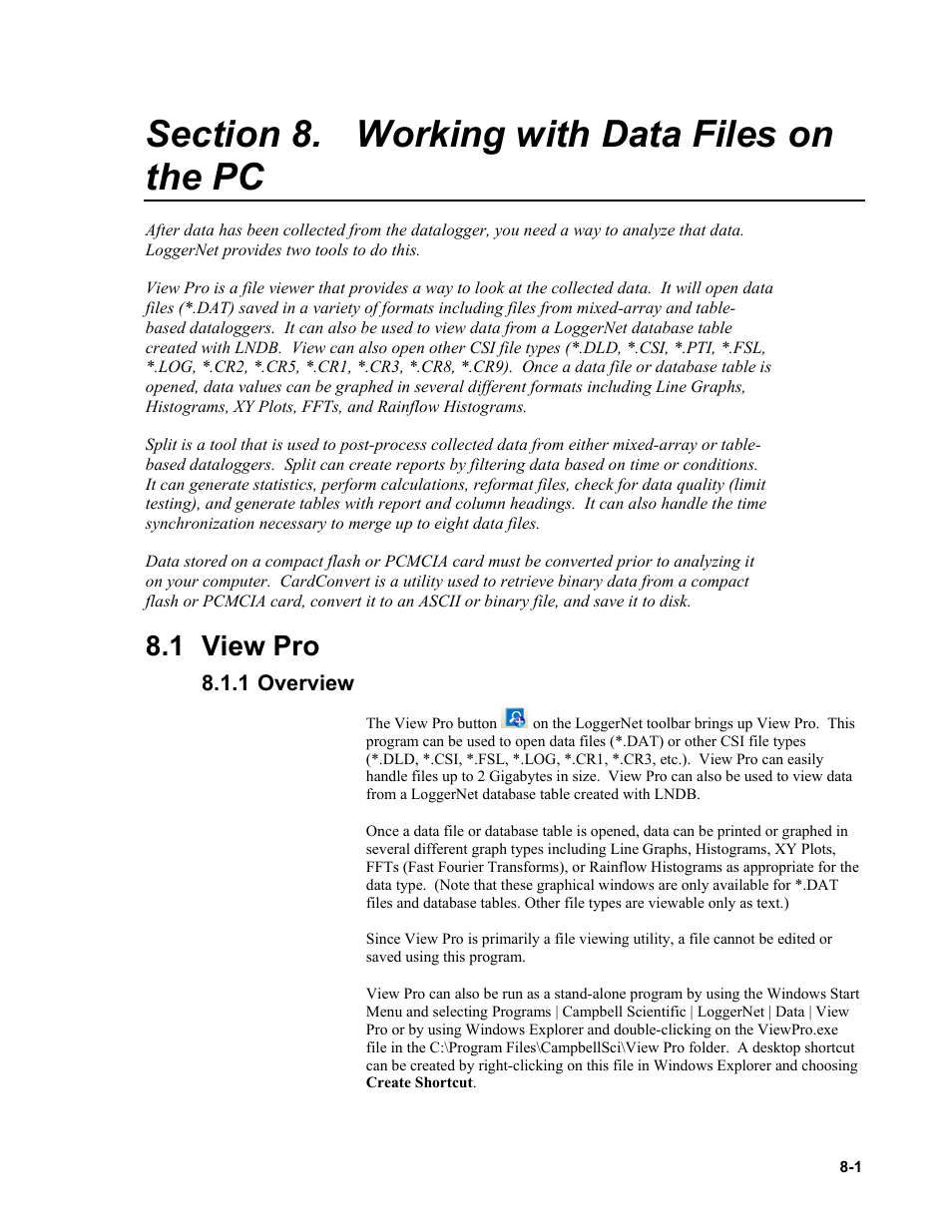 Section 8. working with data files on the pc, 1 view pro, 1 overview | Working with data files on the pc -1, View pro -1, Overview -1 | Campbell Scientific LoggerNet Datalogger Support Software User Manual | Page 299 / 580