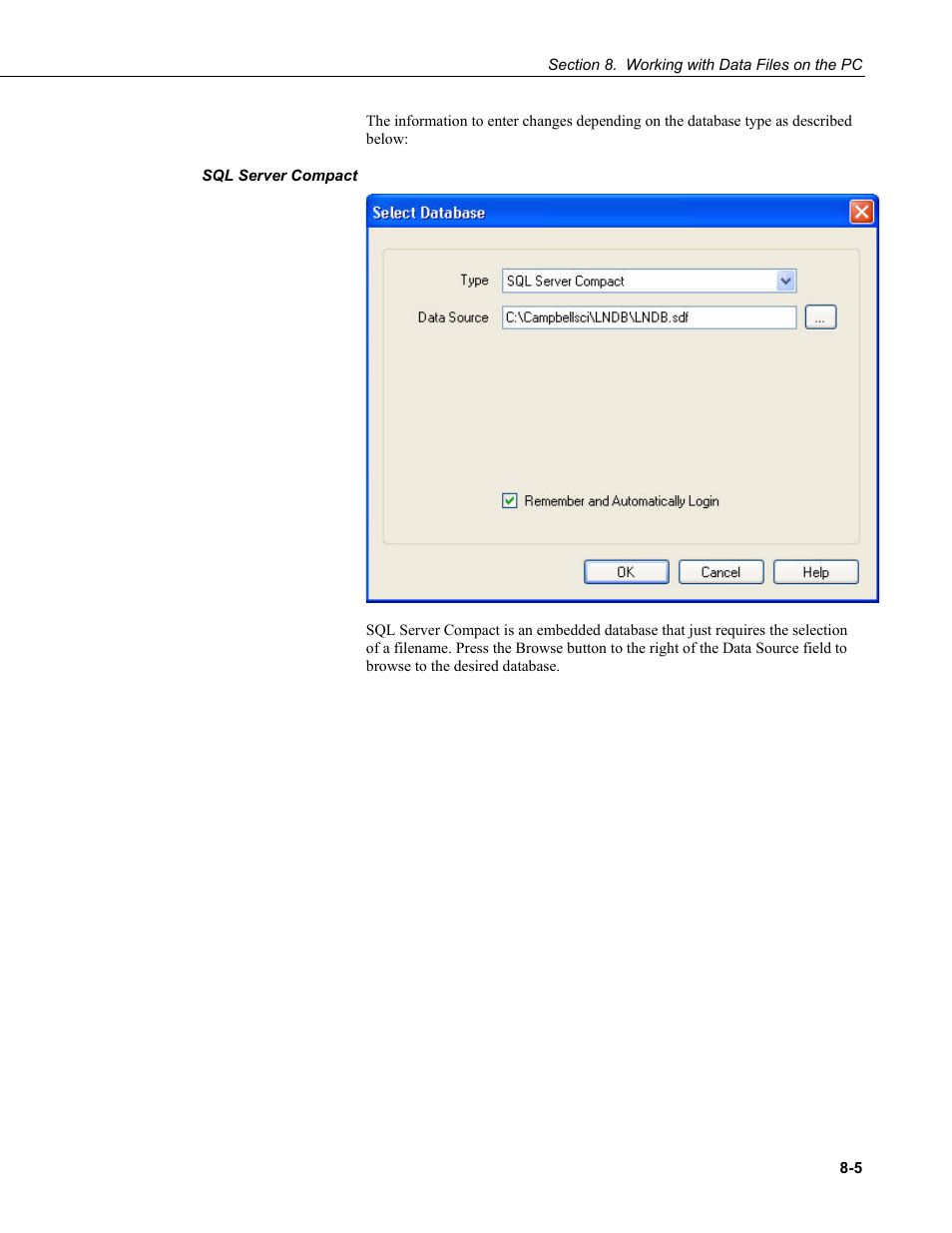 Sql server compact | Campbell Scientific LoggerNet Datalogger Support Software User Manual | Page 303 / 580