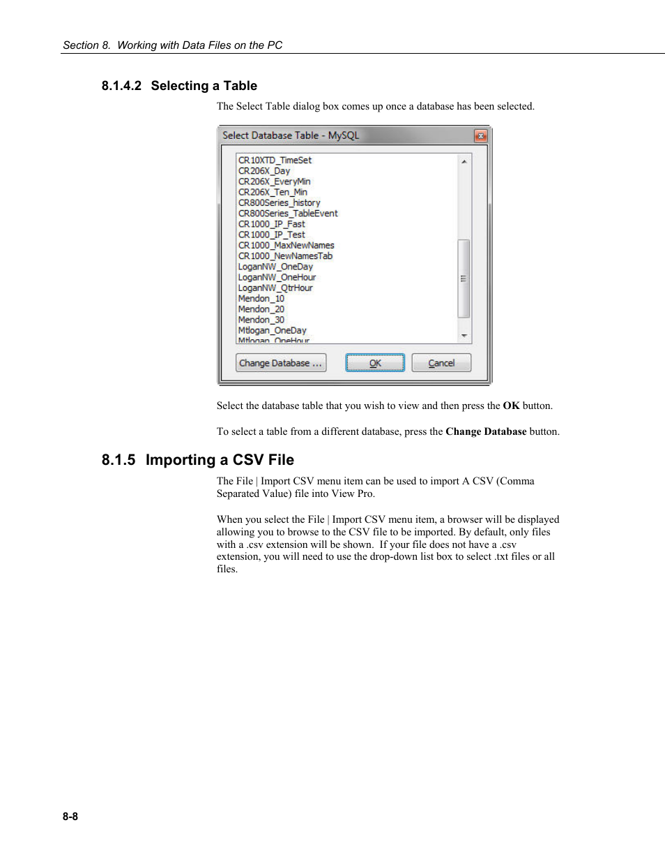 2 selecting a table, 5 importing a csv file, Selecting a table -8 | Importing a csv file -8 | Campbell Scientific LoggerNet Datalogger Support Software User Manual | Page 306 / 580