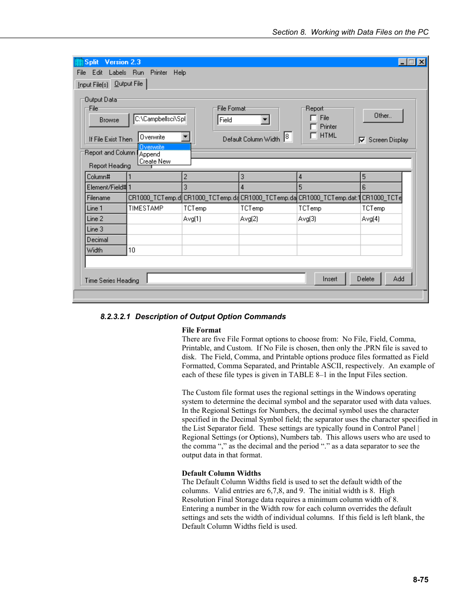 1 description of output option commands, Description of output option commands -75 | Campbell Scientific LoggerNet Datalogger Support Software User Manual | Page 373 / 580