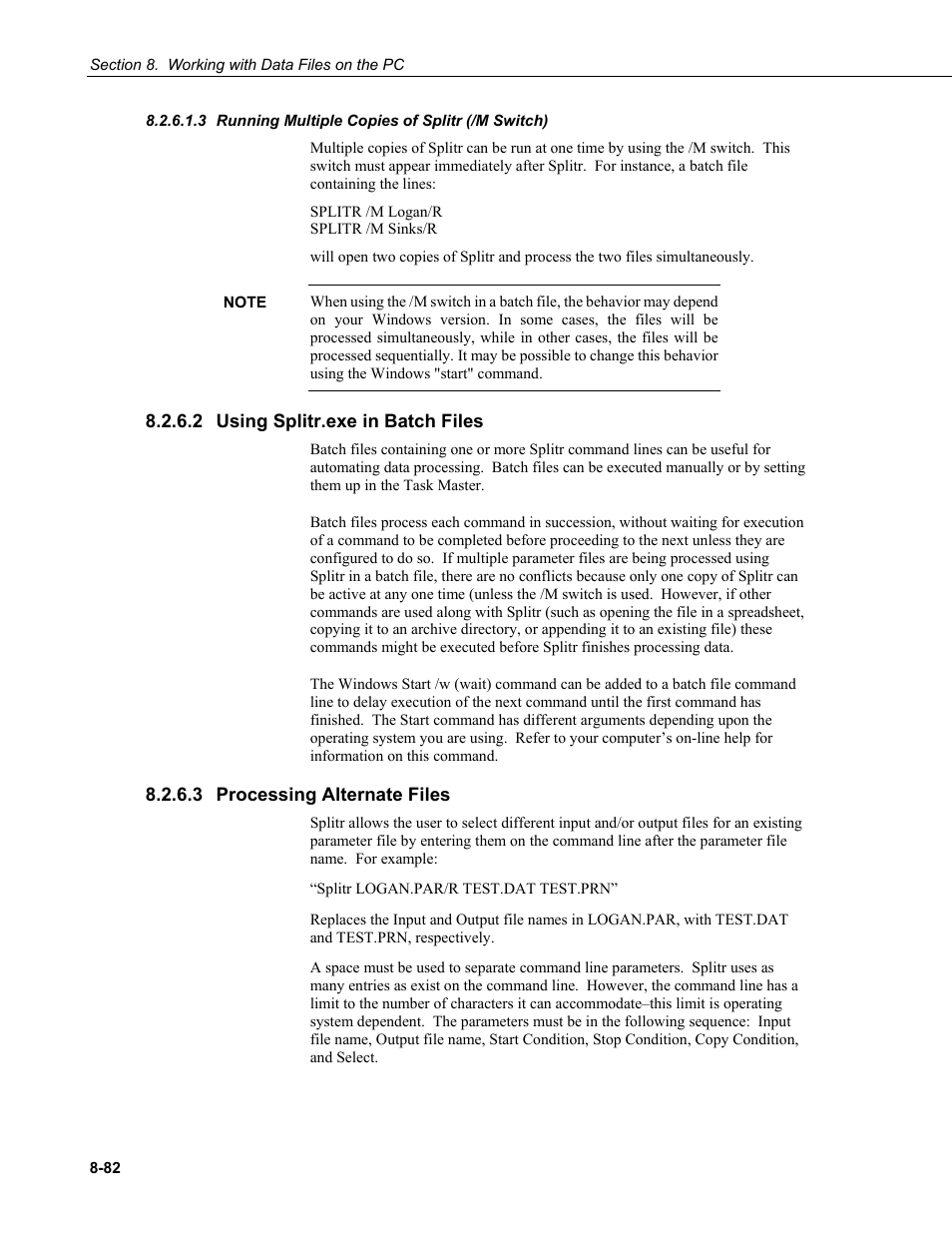 3 running multiple copies of splitr (/m switch), 2 using splitr.exe in batch files, 3 processing alternate files | Running multiple copies of splitr (/m switch) 8-82, Using splitr.exe in batch files -82, Processing alternate files -82 | Campbell Scientific LoggerNet Datalogger Support Software User Manual | Page 380 / 580