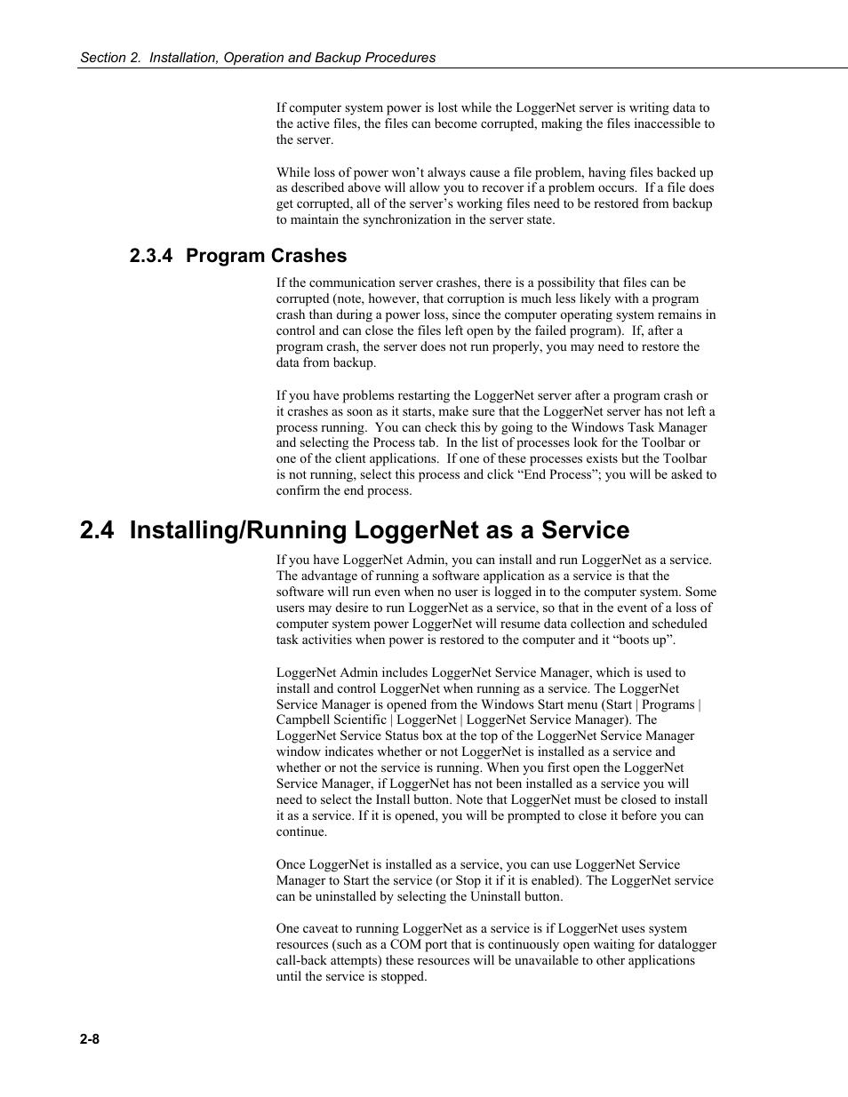 4 program crashes, 4 installing/running loggernet as a service, Program crashes -8 | Installing/running loggernet as a service -8 | Campbell Scientific LoggerNet Datalogger Support Software User Manual | Page 40 / 580