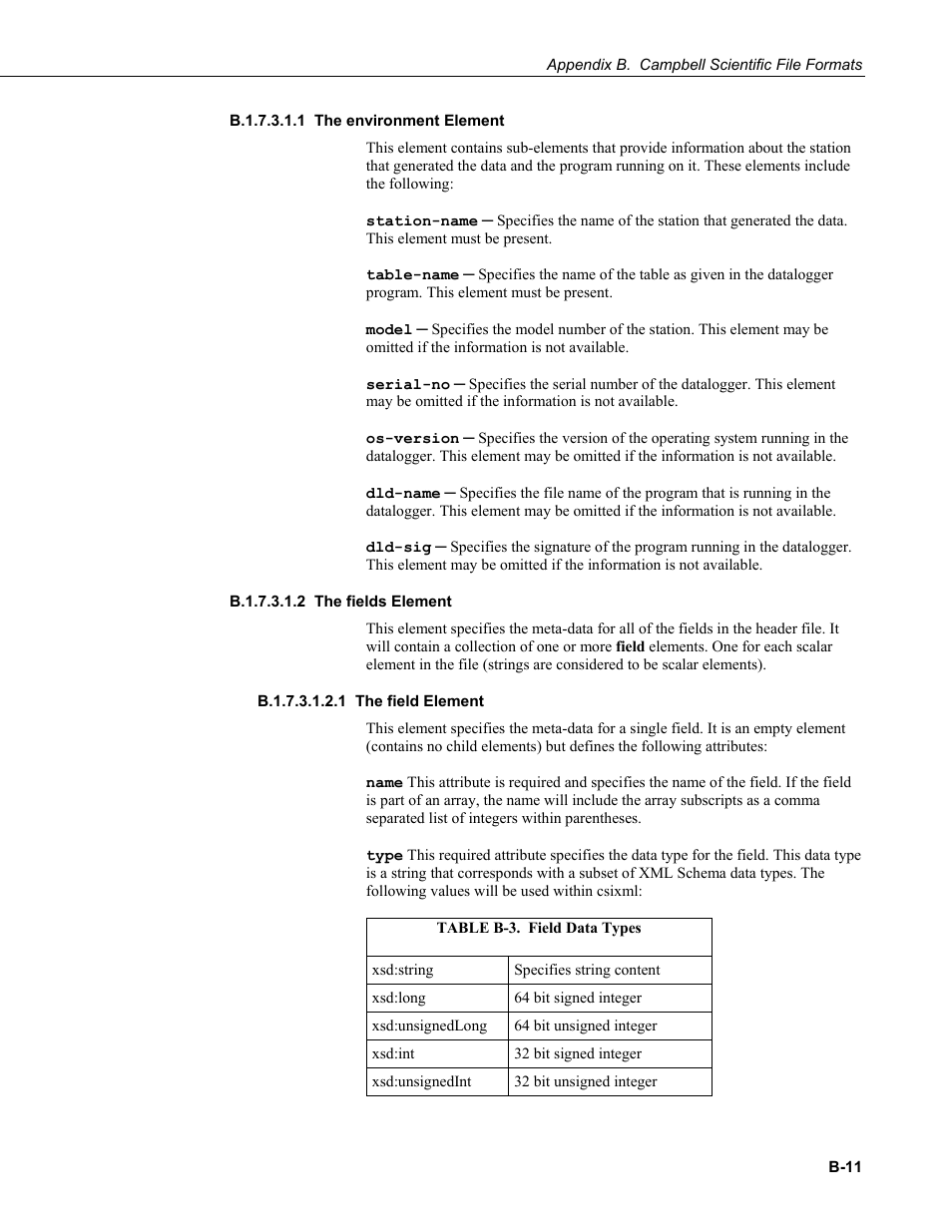 B.1.7.3.1.1 the environment element, B.1.7.3.1.2 the fields element, B.1.7.3.1.2.1 the field element | Campbell Scientific LoggerNet Datalogger Support Software User Manual | Page 505 / 580