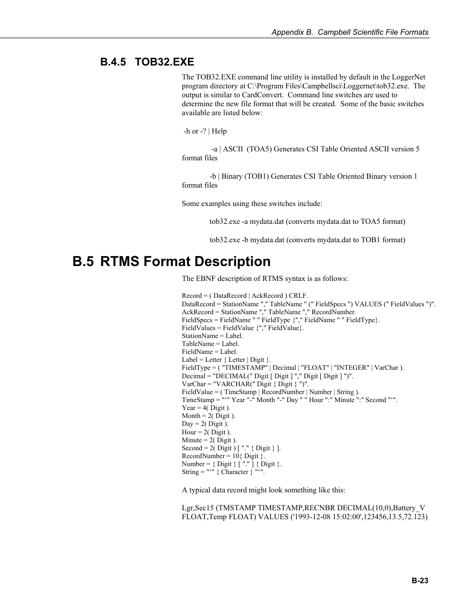 B.4.5 tob32.exe, B.5 rtms format description, B.4.5 | Campbell Scientific LoggerNet Datalogger Support Software User Manual | Page 517 / 580