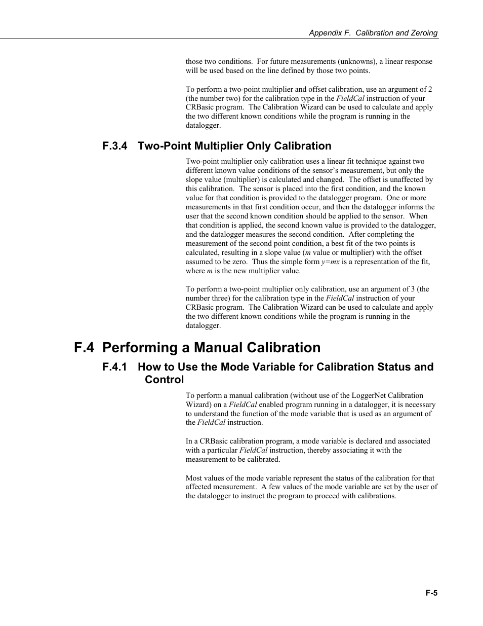 F.3.4 two-point multiplier only calibration, F.4 performing a manual calibration, F.3.4 | F.4.1 | Campbell Scientific LoggerNet Datalogger Support Software User Manual | Page 559 / 580