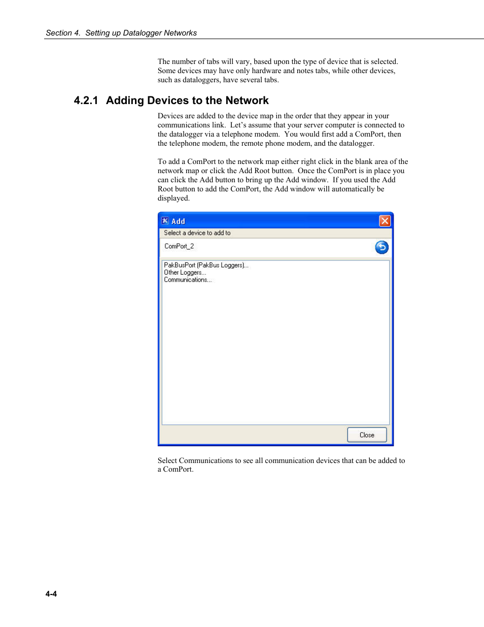 1 adding devices to the network, Adding devices to the network -4 | Campbell Scientific LoggerNet Datalogger Support Software User Manual | Page 60 / 580