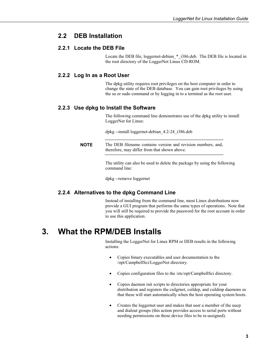 2 deb installation, 1 locate the deb file, 2 log in as a root user | 3 use dpkg to install the software, 4 alternatives to the dpkg command line, What the rpm/deb installs, Deb installation, Locate the deb file, Log in as a root user, Use dpkg to install the software | Campbell Scientific LoggerNet for Linux Installation Guide User Manual | Page 7 / 12