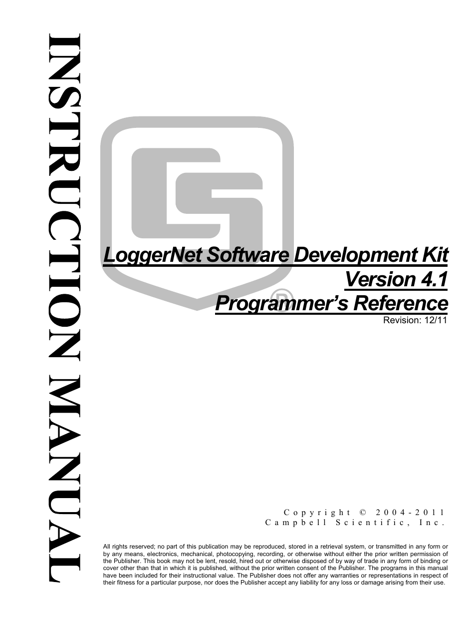 Campbell Scientific LoggerNet-SDK Software Development Kit User Manual | 178 pages