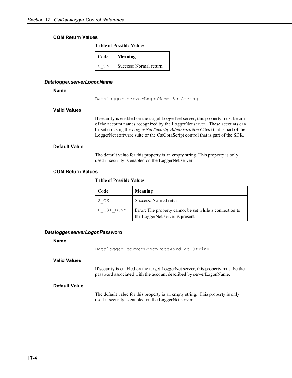 Com return values, Datalogger.serverlogonname, Name | Valid values, Default value, Datalogger.serverlogonpassword | Campbell Scientific LoggerNet-SDK Software Development Kit User Manual | Page 102 / 178