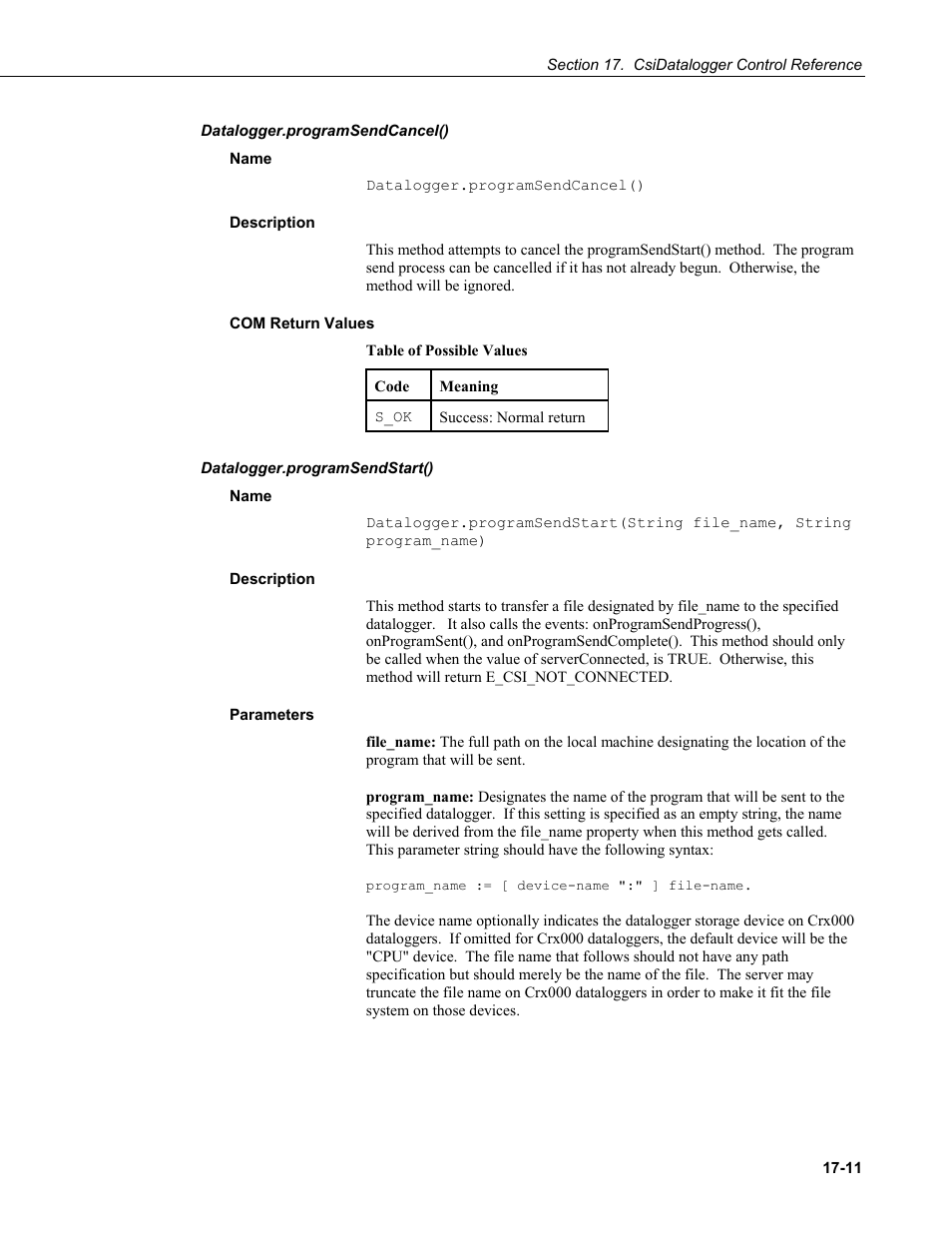 Datalogger.programsendcancel(), Name, Description | Com return values, Datalogger.programsendstart(), Parameters | Campbell Scientific LoggerNet-SDK Software Development Kit User Manual | Page 109 / 178