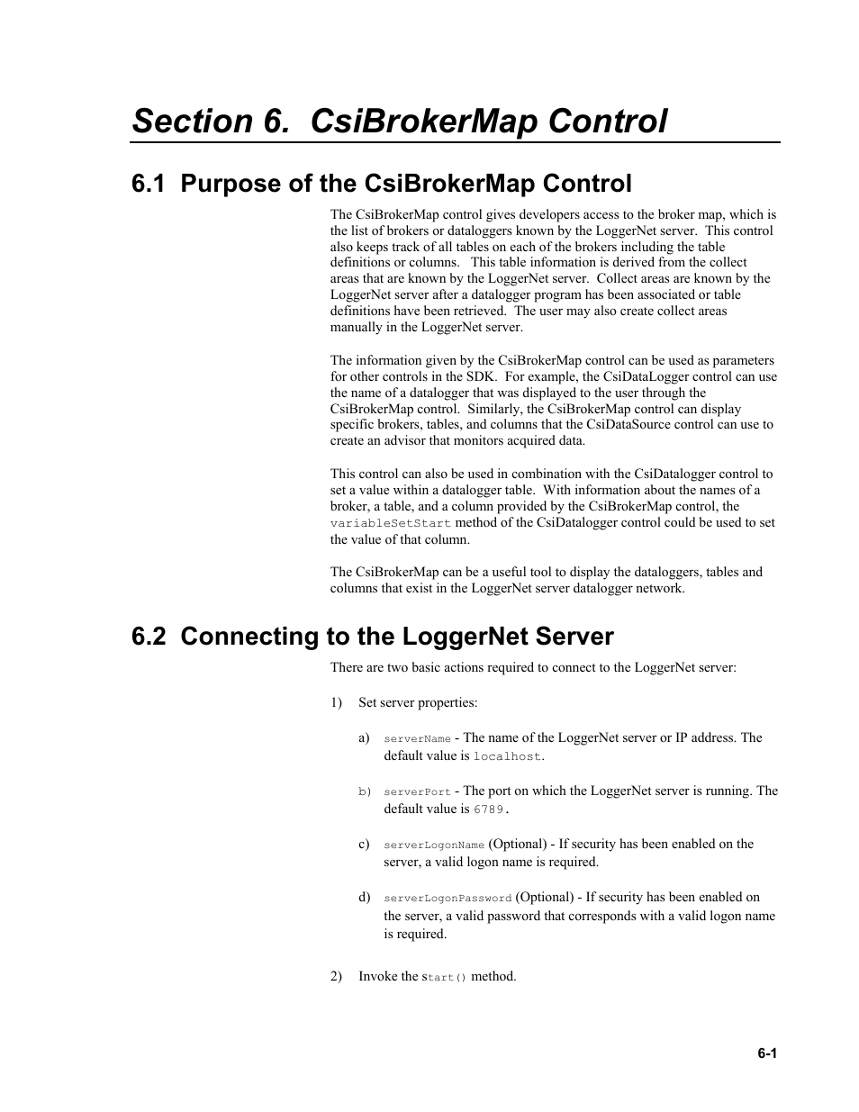 Section 6. csibrokermap control, 1 purpose of the csibrokermap control, 2 connecting to the loggernet server | Campbell Scientific LoggerNet-SDK Software Development Kit User Manual | Page 31 / 178