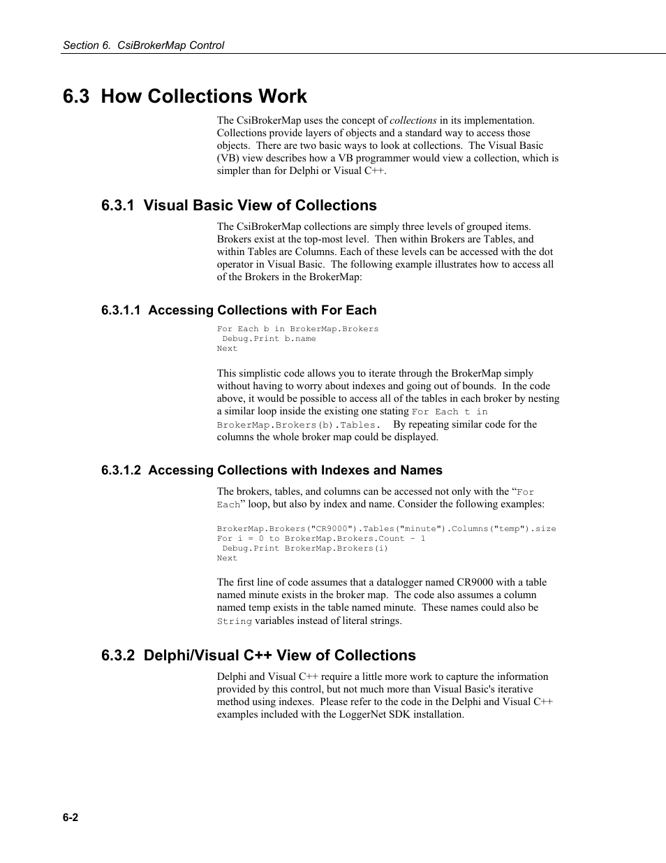 3 how collections work, 1 visual basic view of collections, 1 accessing collections with for each | 2 accessing collections with indexes and names, 2 delphi/visual c++ view of collections | Campbell Scientific LoggerNet Server SDK User Manual | Page 32 / 178