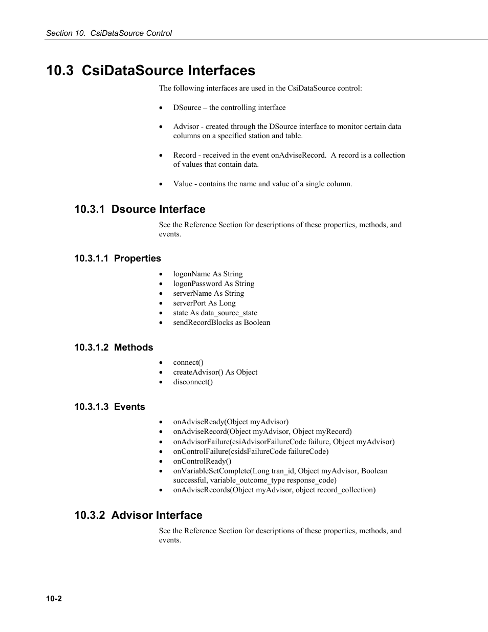 3 csidatasource interfaces, 1 dsource interface, 1 properties | 2 methods, 3 events, 2 advisor interface | Campbell Scientific LoggerNet Server SDK User Manual | Page 52 / 178