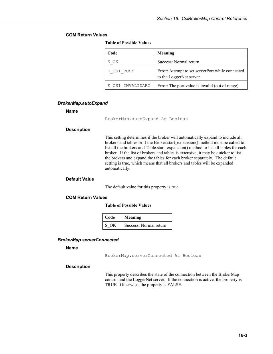 Com return values, Brokermap.autoexpand, Name | Description, Default value, Brokermap.serverconnected | Campbell Scientific LoggerNet Server SDK User Manual | Page 79 / 178