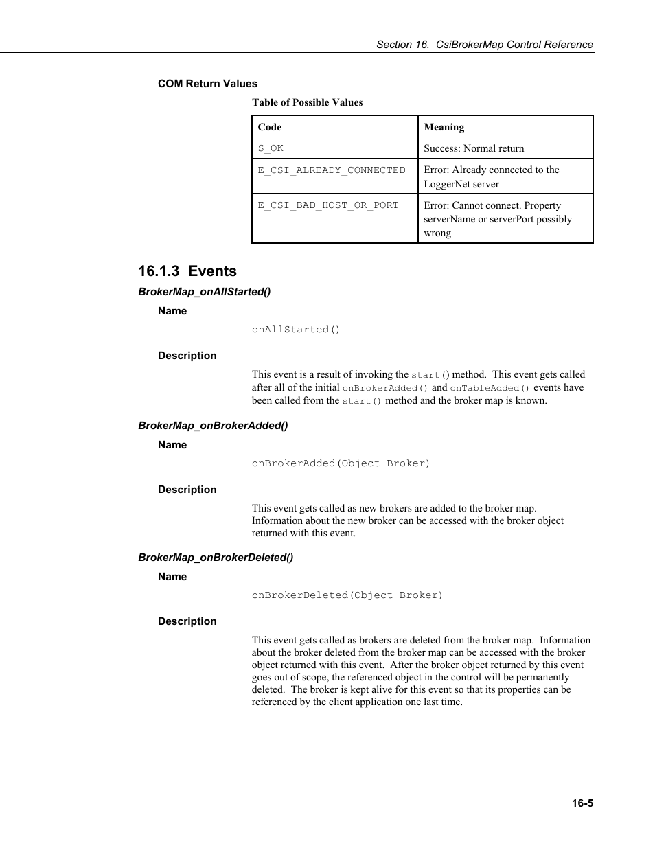 Com return values, 3 events, Brokermap_onallstarted() | Name, Description, Brokermap_onbrokeradded(), Brokermap_onbrokerdeleted() | Campbell Scientific LoggerNet Server SDK User Manual | Page 81 / 178