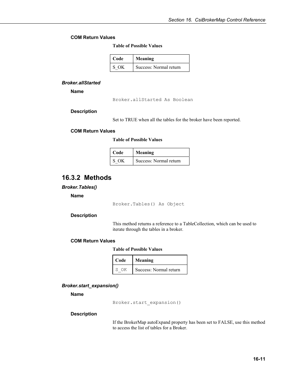 Com return values, Broker.allstarted, Name | Description, 2 methods, Broker.tables(), Broker.start_expansion() | Campbell Scientific LoggerNet Server SDK User Manual | Page 87 / 178