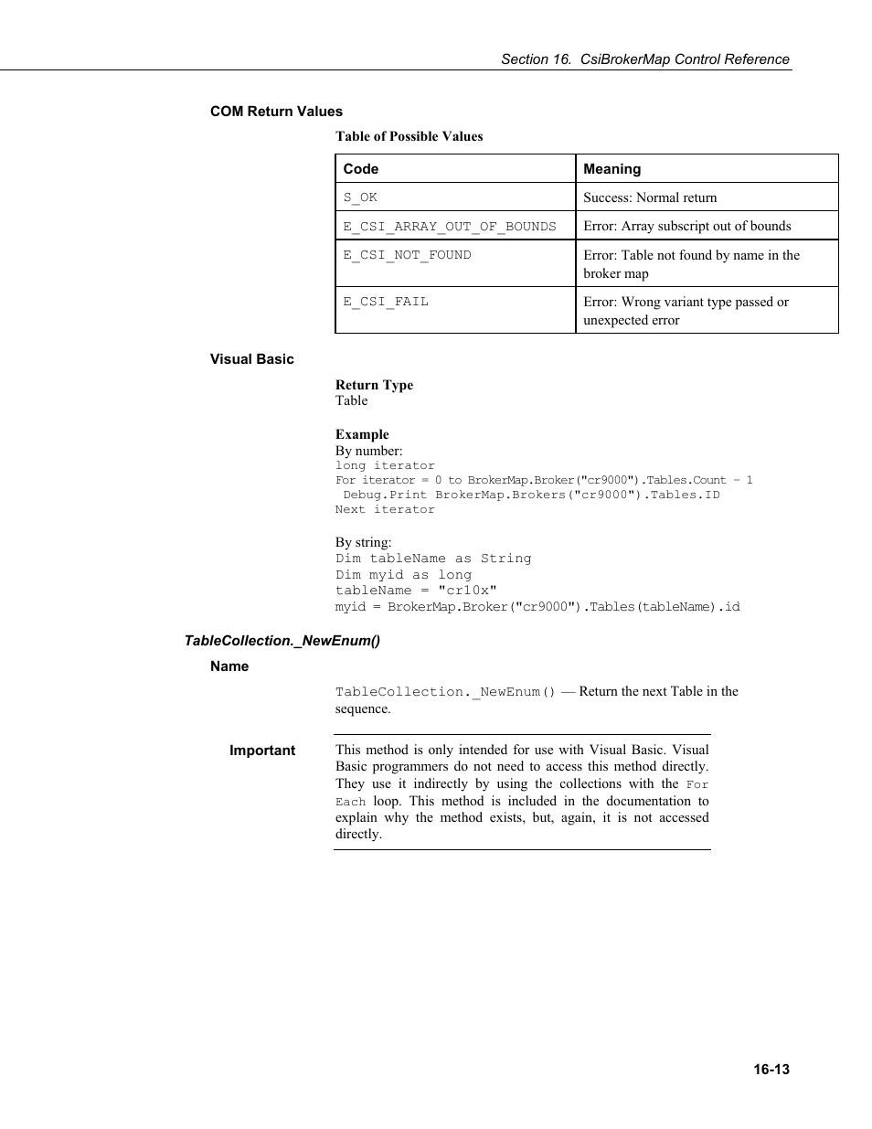 Com return values, Visual basic, Tablecollection._newenum() | Name | Campbell Scientific LoggerNet Server SDK User Manual | Page 89 / 178
